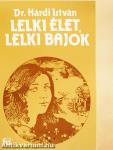 Lelki élet, lelki bajok