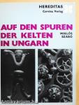Auf den spuren der kelten in Ungarn