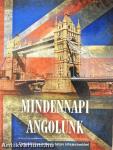 Mindennapi angolunk