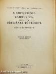A Szovjetunió Kommunista (bolsevik) Pártjának története