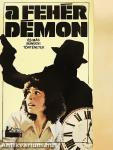 A fehér démon és más bűnügyi történetek