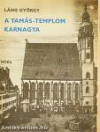 A Tamás-templom karnagya