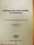 Auflösung historischer Konflikte im Donauraum