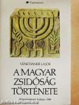 A magyar zsidóság története