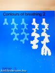 Contours of breathing 2.