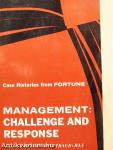 Management: Challenge and Response