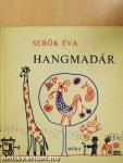 Hangmadár