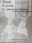 Family and Society in American History