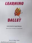 Learning Ballet