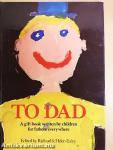 To Dad