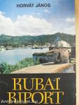 Kubai riport