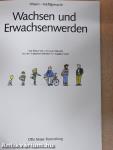 Wachsen und Erwachsenwerden