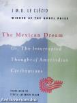 The Mexican Dream