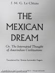 The Mexican Dream