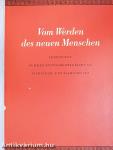 Vom Werden des neuen Menschen