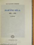 Bartók Béla I-II.