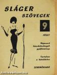 Slágerszövegek 9.
