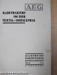 Elektrizität in der Textil-Industrie
