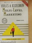 Kulcs a kezedben: Multi-Level Marketing
