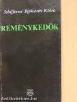 Reménykedők