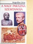 A Nagy Parázna szemtanúja