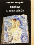Freskó/A szemlélők