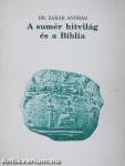 A Sumér Hitvilág és a Biblia