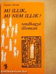 Mi illik, mi nem illik?