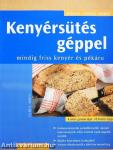 Kenyérsütés géppel