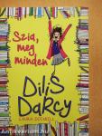 Dilis Darcy - Szia, meg minden