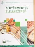 Gluténmentes élelmiszerek