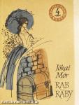 Rab Ráby I-II.