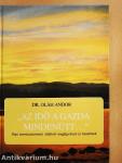"Az idő a gazda mindenütt..."