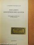 Das Leben der Römischen Kaiser