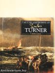 The Life and Works of Turner