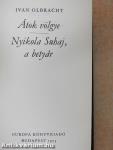 Átok völgye/Nyikola Suhaj, a betyár