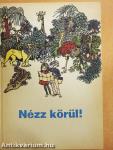 Nézz körül!