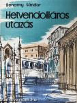 Hetvendolláros utazás