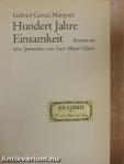 Hundert Jahre Einsamkeit