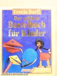 Das goldene Bastelbuch für Kinder