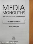 Media Monoliths