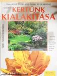 Kertünk kialakítása