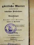 Die göttliche Mutter als Vorbild des katholischen Priesterthums/Speculum Cleri (gótbetűs)
