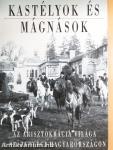Kastélyok és mágnások