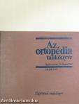 Az ortopédia tankönyve