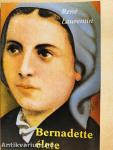Bernadette élete