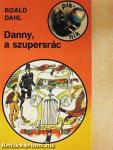 Danny, a szupersrác