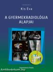 A gyermekradiológia alapjai