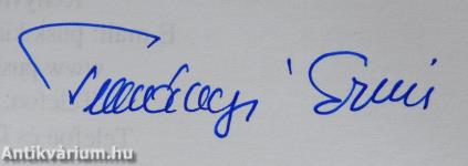 Egy táncosnő emlékiratai és a vak lány szerelme (dedikált példány)