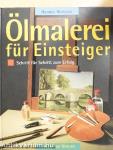 Ölmalerei für Einsteiger